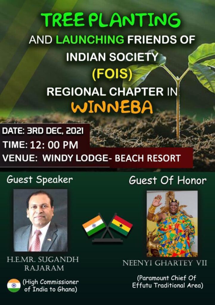 Friends of India Society, Ghana Plants Trees to mark Inauguration of Central Regional Chapter